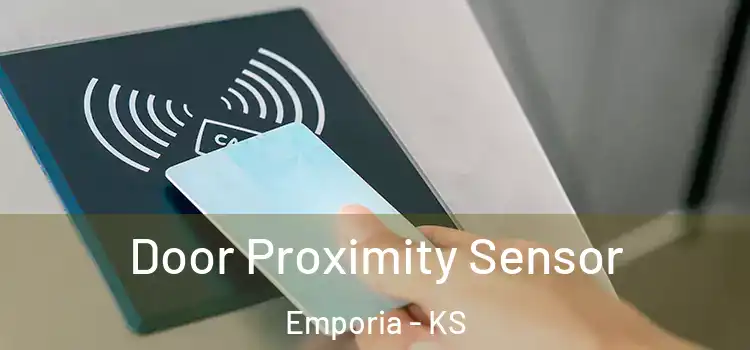 Door Proximity Sensor Emporia - KS