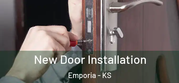 New Door Installation Emporia - KS